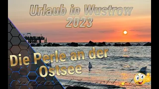 Wustrow die Perle an der Ostsee 2023- Urlaub auf dem Darß mit MBA