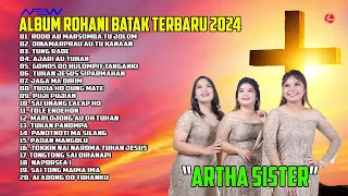Lagu Rohani Batak Terbaru 2024 || Album Rohani Batak Artha Sister
