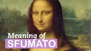 Leonardo da Vinci's Sfumato | Art Terms | LittleArtTalks