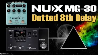 NUX MG 30 DELAY | Dotted 8th - Colcheia Pontuada | DUOTIME (U2 / Pink Floyd style).