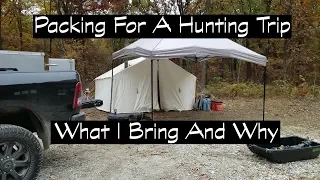 Packing For A Hunting Trip   What I Bring And Why