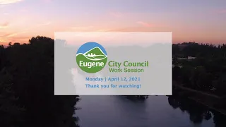 City Council Work Session: April 12, 2021