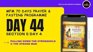 DAY 44 2023 70 DAYS PRAYER & FASTING | GLORIOUS MANIFESTATION PRAYERS | 70 NIGHTS OF PRAYER.