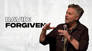 Pete Greig | Forgiven | David Series