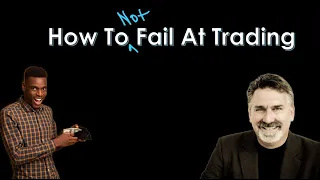 Dave Landry's The Week In Charts: How NOT To Fail At Trading