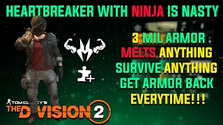 The Division 2 "HEARTBREAKER WITH NINJA IS NASTY FOR ANYTHING SOLO/GROUP"