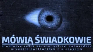 Obserwacje UFO || Mówią Świadkowie - Odc. 9