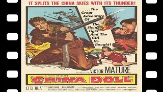 China Doll 1958 Full Movie Staring Victor Mature Li Hua Li Ward Bond Bob Mathias Drama Romance War