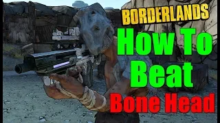 Borderlands How To Beat Bone Head Walkthrough Bone Head's Theft Gameplay Commentary HD