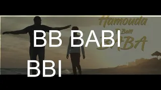 hamouda ft balti baba lyrics  بلطي مع حمودة بابا- كلمات