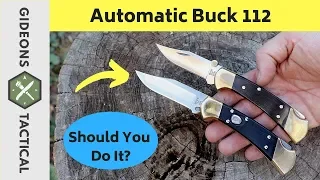 Should You Do It? Automatic Buck 112 Ranger