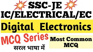 Digital Electronics | Most Important Concepts & MCQs | SSC/JE Exam | Digital MCQ