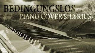 BEDINGUNGSLOS - Sarah Connor (piano cover & lyrics)