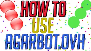 [TUTORIAL] HOW TO USE WWW.AGARBOT.OVH (NEW) (2021)