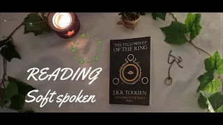 Reading Soft spoken 🌿🌺 The lord of the rings - The fellowship of the ring