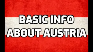 Austria | Basic Information | Everyone Must Know