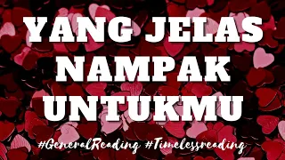 💫 JELAS NAMPAK UNTUKMU 💫 #generalreading #timelessreading #mellamorgen