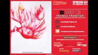 Trance Frontier Episode 241 5th Feb, 2014