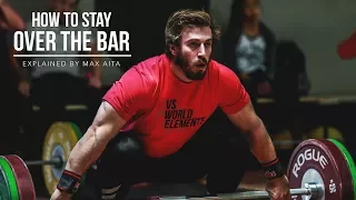 How to Stay Over the Bar | JTSstrength.com