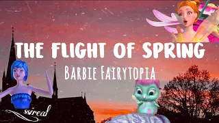 Barbie Fairytopia – The Flight Of Spring//lyrics