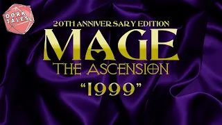 Mage the Ascension: 1999 | Onyx Path Publishing Con One Shot