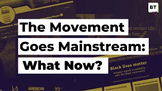 The Movement Goes Mainstream: What Now?