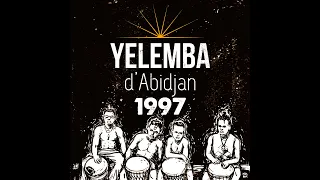 Yelemba d'Abidjan - ré-édition "1997"