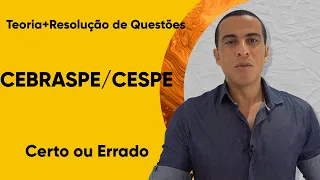 TEORIA E RESOLUÇÃO DE QUESTÕES CEBRASPE/CESPE PETROBRAS 2024
