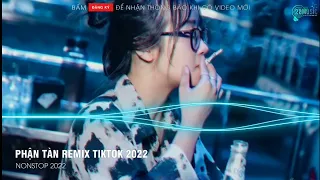 Cô Bỏ Đi Hết Bao Nhiêu Mộng Mơ - Phận Tàn Remix ( Mee Remix ) - Tvk x Phát Lee | NHẠC HOT TIKTOK2022