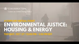 Environmental Justice: Housing and Energy