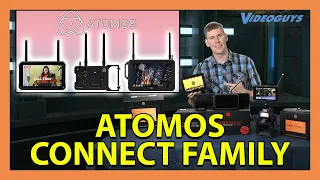 Connect Your World with Atomos Connect Family