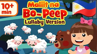 Little Bo Peep Lullaby in Filipino |Mga Awiting Pampatulog Compilation