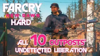 FAR CRY NEW DAWN – ALL 10 OUTPOSTS’ UNDETECTED LIBERATION (lvl. 1)