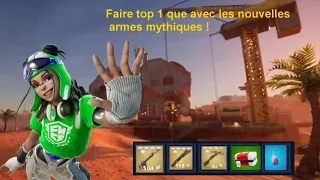 Faire Top 1 Que Avec Les Nouvelle Armes Mythique Sur Fornite