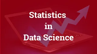 Statistics in Data Science