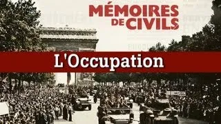 Mémoires de civils : l'Occupation racontée par nos grands-parents