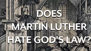 Martin Luther and Antinomianism