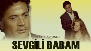 Sevgili Babam (1969) - Zeynep Değirmencioğlu & Cüneyt Arkın