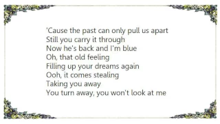 Desert Rose Band - He's Back and I'm Blue Lyrics