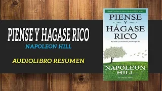 Piense y Hagase Rico - Napoleon Hill || AUDIOLIBROS GRATIS (RESUMEN)