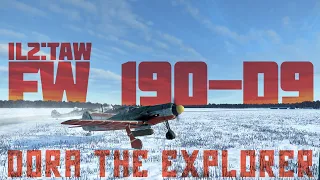 IL2:TAW - FW 190-D9 - Dora the Explorer