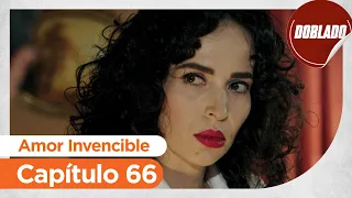 Amor Invencible | Ucurum - Capítulo 66