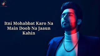 Bol Do Na Zara Lyrics | Armaan Malik |