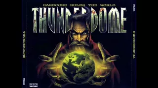 THUNDERDOME   HARDCORE RULES THE WORLD   CD 1  (ID&T 1999)  High Quality