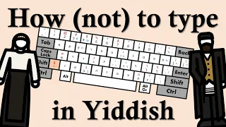 Fixing the Yiddish Keyboard