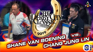 SHANE VAN BOENING vs CHANG JUNG LIN - 2019 Derby City Classic Bigfoot 10-Ball Challenge