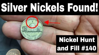 Silver Nickels Found - Nickel Hunt and Album Fill #140