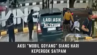 Aksi "Mobil Goyang" Siang Hari Kepergok Petugas Keamanan