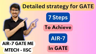 7 steps to achieve AIR-7 in GATE || Detailed strategy to achieve single digit rank in GATE