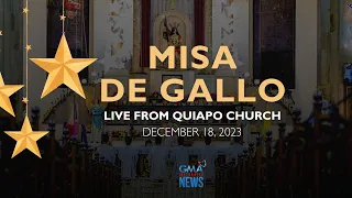 LIVESTREAM: Misa de Gallo sa Quiapo Church (December 18, 2023) - Replay
